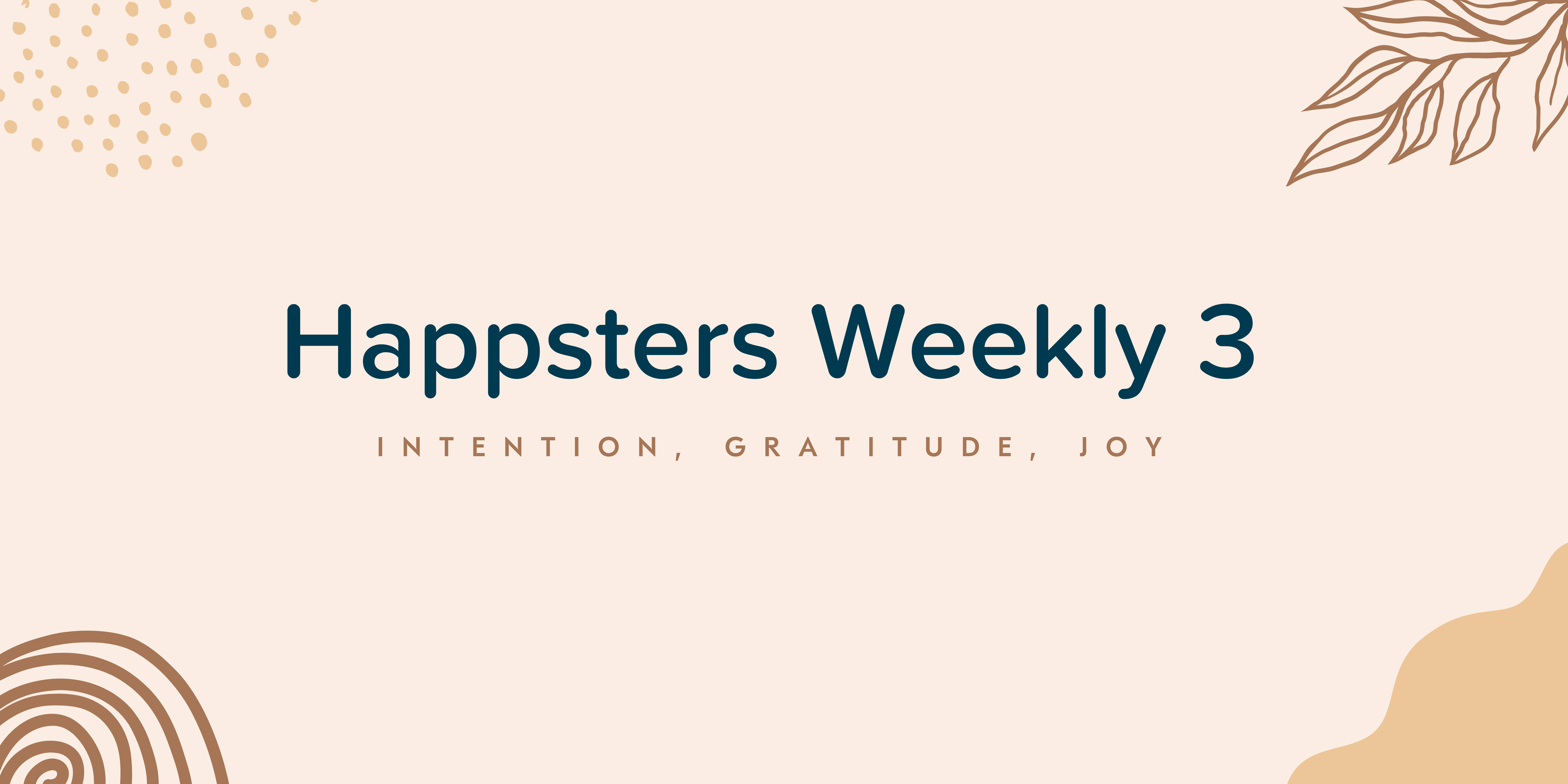 Happsters Weekly 3